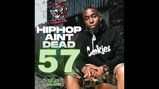 HipHop Ain't Dead 57 - 9th Wonder BSF Benny The Butcher Wutang Harry Fraud Flee Lord Ransom UFO Fev