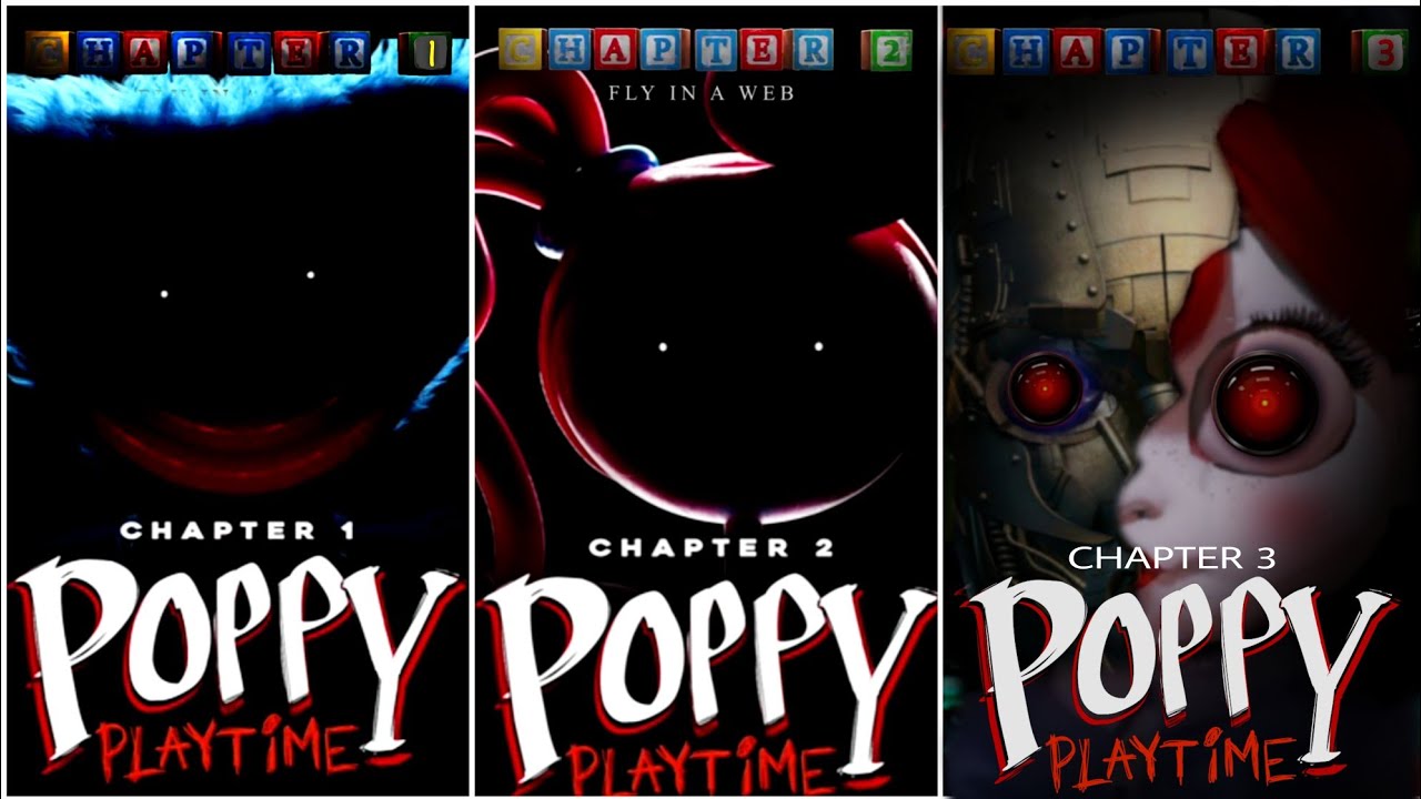 Trailer Comparison: Poppy Playtime Chapter 3 Vs Chapter 2 Vs Chapter 1, Poppy Playtime Chapter 3 