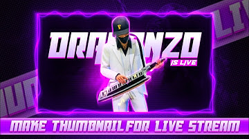 How To Make Gaming 🔴Live Stream Thumbnail On Android ||😍 Make Thumbnail For Live Stream ||