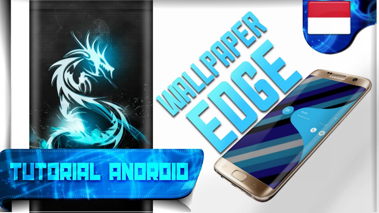 Cara Edit Wallpaper Edge Wallpaper Seperti Samsung S7 Edge