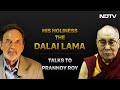 Watch: Prannoy Roy's Special Interview With The Dalai Lama
