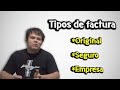 Conoce los tipos de factura que existen ¿Cuál es mejor?