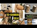 50 + New Bamboo Decoration Ideas/ Bambu Ideas/Best Decoration idea with bamboo