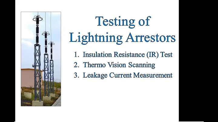 Testing of Lightning Arresters/Surge Arresters in a Substation