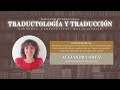 Alejandra Ortiz | Traductología y traducción - Seminario Internacional