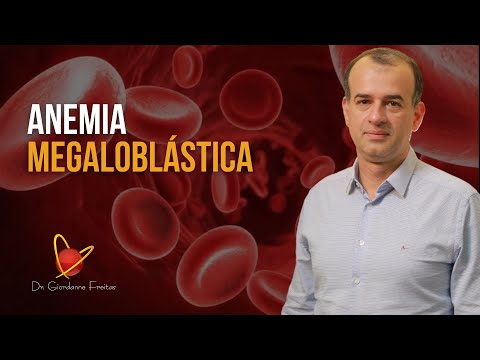 Vídeo: Na anemia megaloblástica qual vitamina é utilizada?