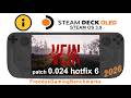 Vein (patch 0.024 hotfix 6) on Steam Deck OLED with Steam OS 3.9