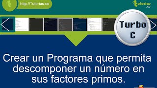 ciclo while – turbo C (factores primos)