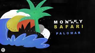 Monkey Safari - Palomar