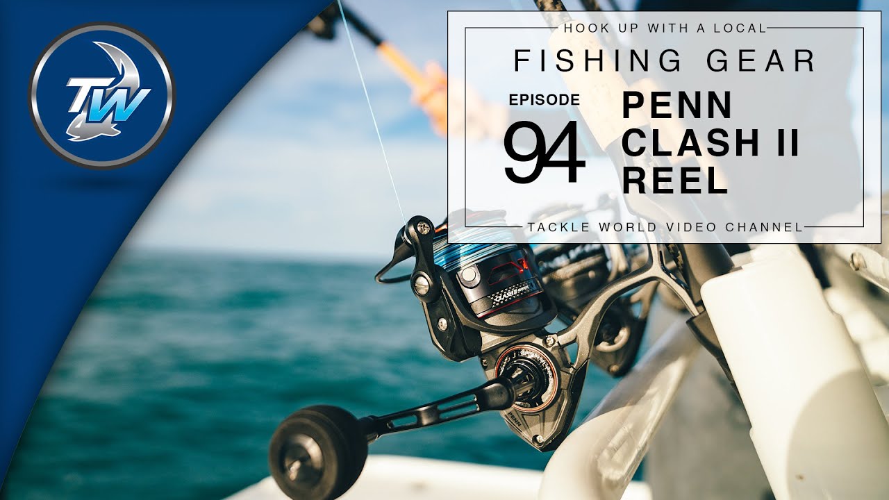 Penn Clash II Reel  Inshore Fishing Elevated! 