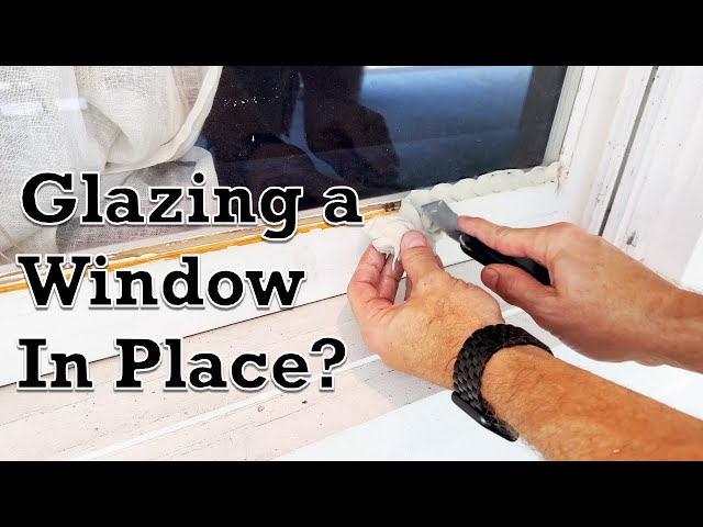 How to Reglaze Old Windows