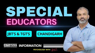 Special Educators, Chandigarh JBT's &  TGT's with Deepak Sharma, BITS YUVA Institute of Psychology