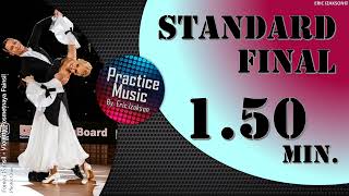 Standard Final (1 Heat) 1.50 min.I Practice Music I Vol.10