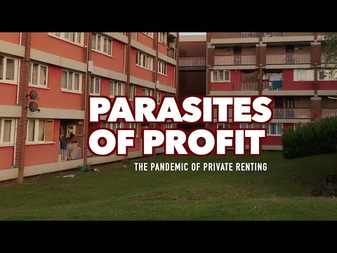 Parasites Of Profit: The Pandemic of Private Renting