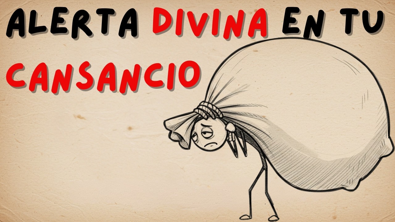 El SECRETO ESCONDIDO en tu CANSANCIO que DIOS quiere MOSTRARTE