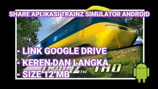 SHARE APLIKASI GAME TRAINZ SIMULATOR ANDROID YANG PALING LANGKA SAAT MAU DICARI 2022 screenshot 2
