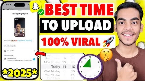 Best Time To Post On Snapchat Spotlight | Snapchat Spotlight Best Upload Time | Viral Snap Spotlight