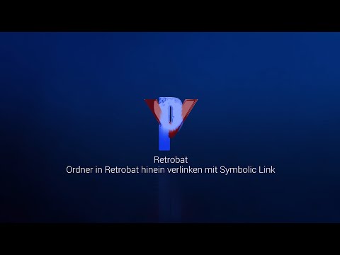 Retrobat - Ordner in Retrobat hinein verlinken mit Symbolic Link