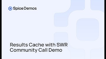 Introducing Stale-While-Revalidate in the Spice Results Cache  | Spice.ai Demo
