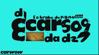FUNK DE 08 X PRONTO, SONO QUI? - DJ ECARS09 DA DZ7