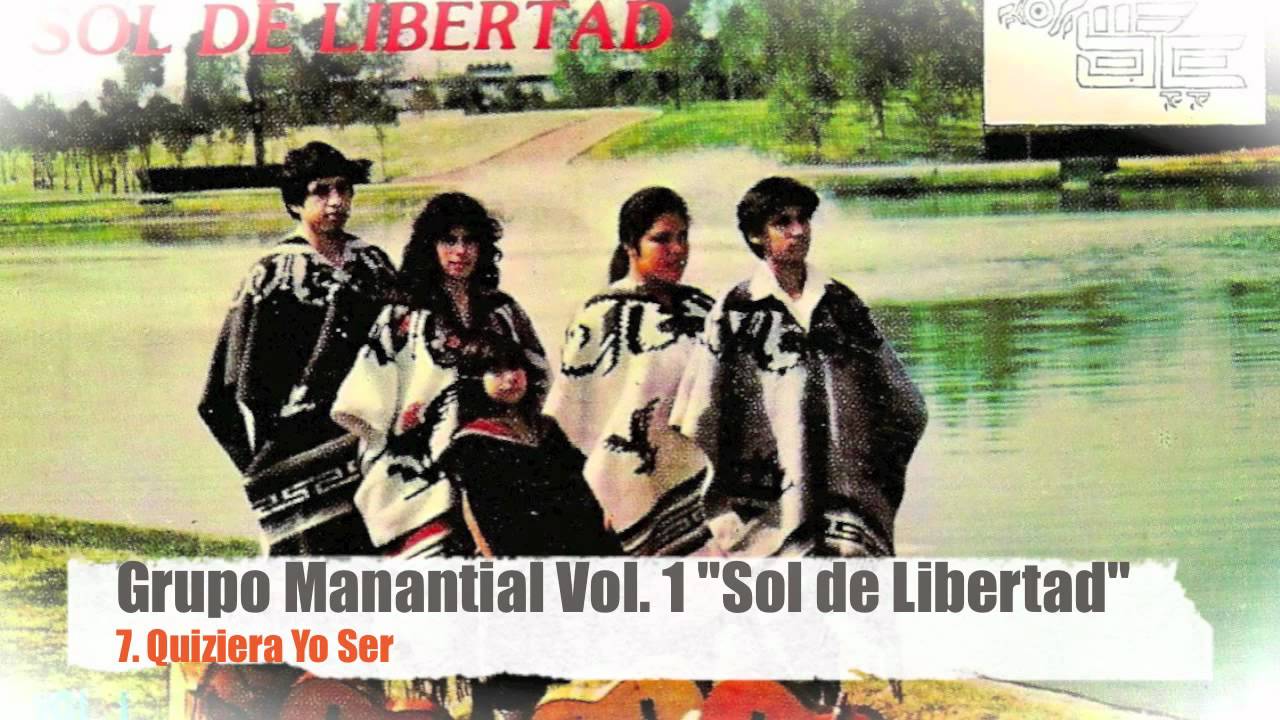 Grupo Manantial Musica Latinoamericana - YouTube