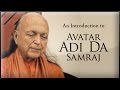 An introduction to avatar adi da samraj