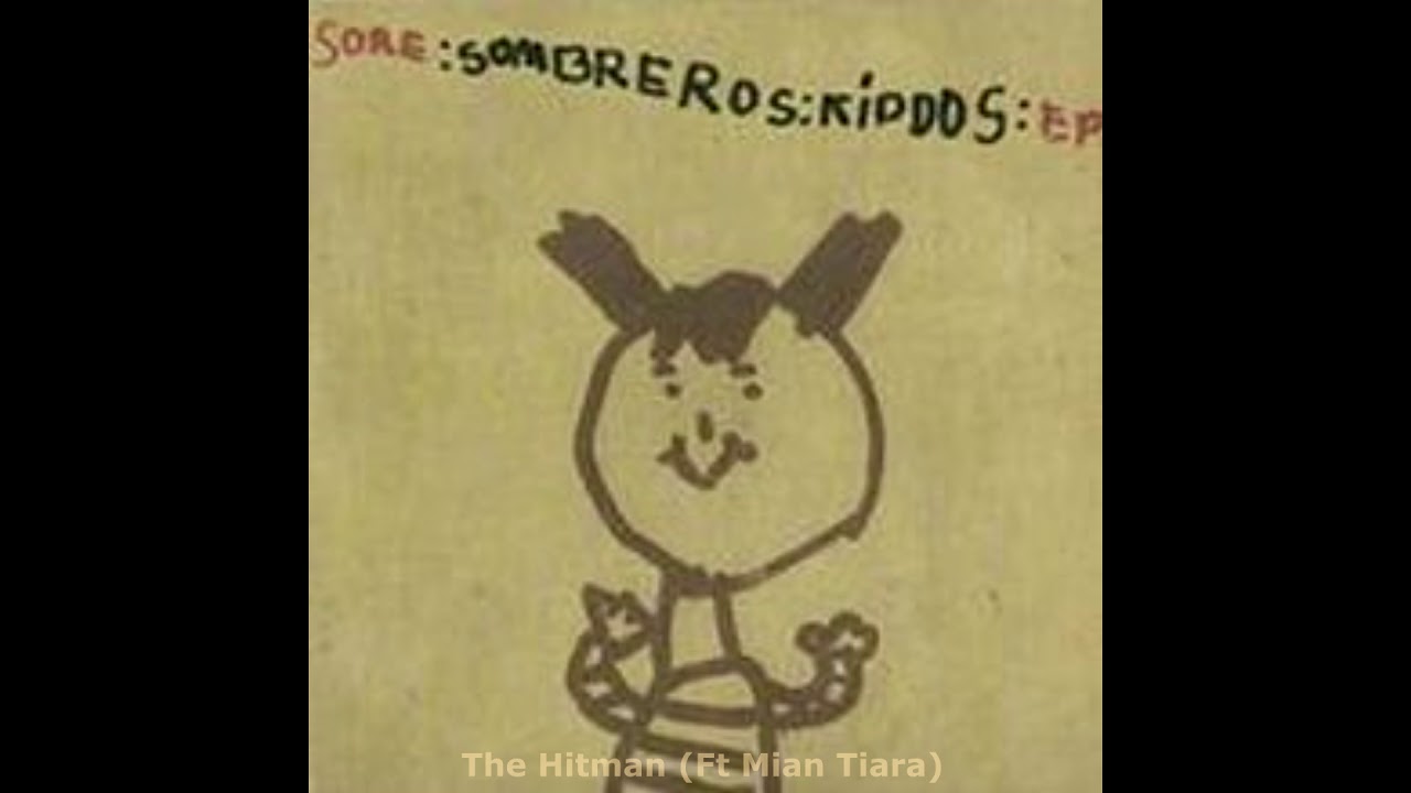 Sore - Sombreros Kiddos EP