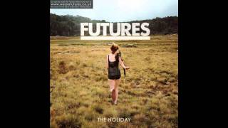 Futures - The Summer