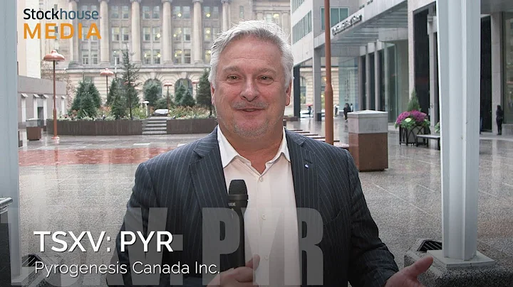 [StockHouse CEO Interviews] Pyrogenesis Canada Inc (TSXV:PYR) CEO Interview