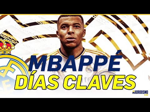 🟢🚨 MBAPPÉ | MOMENTO CLAVE para su FICHAJE para el REAL MADRID ✅📢