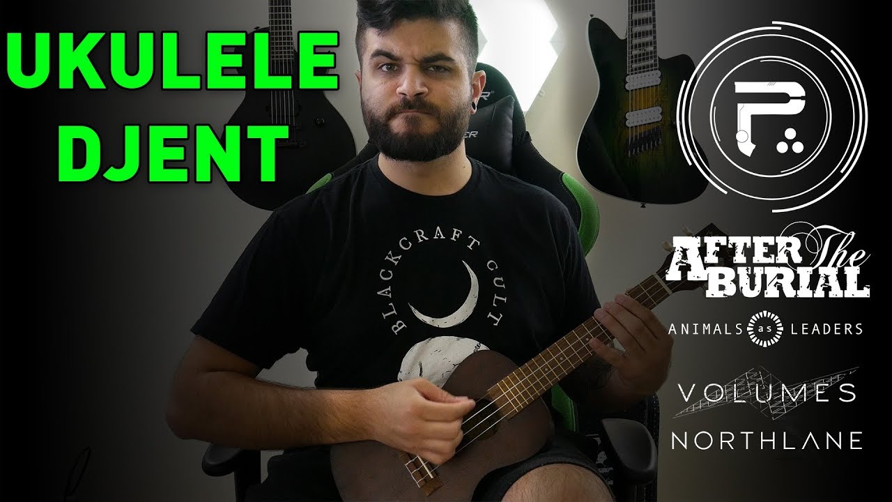 Top 5 Djent Songs On A Ukulele YouTube