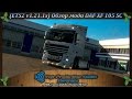 (ETS2 v1.21.1s) Обзор мода DAF XF 105 SC