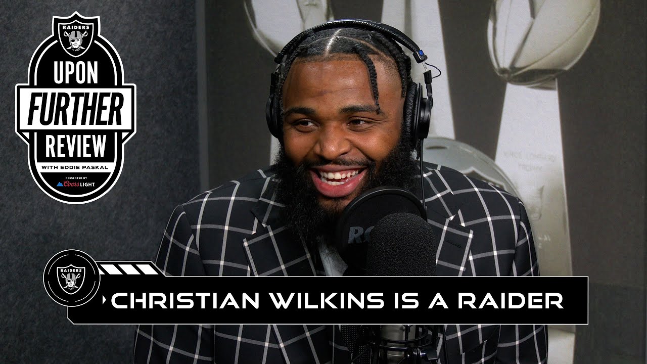 Christian Wilkins Wanted To Be a Raider and Team Up With Maxx Crosby