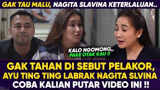 MENGEJUTKAN !! DI FITNAH SEBAGAI PELAKOR, AYU TING TING SKAKMAT NAGITA SLAVINA DENGAN CARA INI