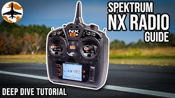 Your Guide to Mastering the Spektrum NX Radio (NX6+, NX8+, NX10+)