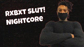 Nightcore - Rxbxt Slut! (Scarlxrd)