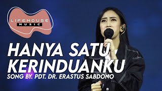 Hanya Satu Kerinduanku (cover) - Lifehouse Music ft. Ellen Jingga Priscilla