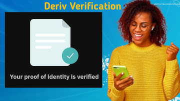 How to verify deriv account