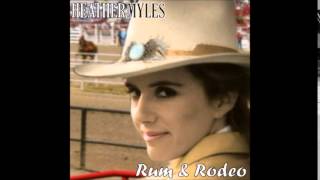 Video-Miniaturansicht von „Heather Myles : Rum and Rodeo“