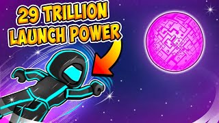 Every Second I Gained 100 Billion Launch Power In Roblox Launch Into Space Simulator