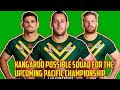 Kangaroos predicted squad | Arshes Tour | NRL highlights 2025