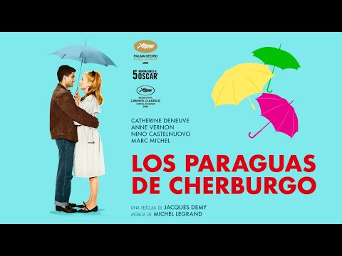 Los paraguas de Cherburgo - Tráiler