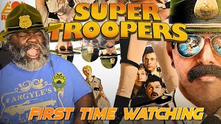 SUPER TROOPERS (2001) | FIRST TIME WATCHING | MOVIE REACTION
