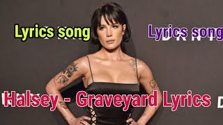 Halsey Graveyard Lyrics