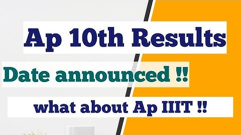 Ap 10th result 2021 | Ap IIIT notification 2021 | IIIT notification 2021 Ap