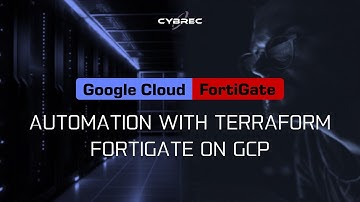 Automating FortiGate Deployment on Google Cloud with Terraform | Course Trailer