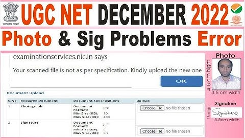 UGC Net Online form me photo signature problems error Your scanned file is not as per specification