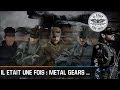 Il était une fois - Metal Gear Solid