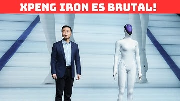 EL ROBOT IRON DE XPENG ES REAL Y DISRUPTIVO!