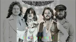 Bachman Turner Overdrive zvid Takin' Care Of Business  1973  stereo  p